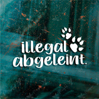 illegal abgeleint - Sticker, Hunde, Dog, Aufkleber,...